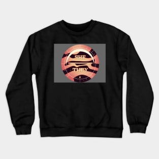 She/They Sunrise Crewneck Sweatshirt